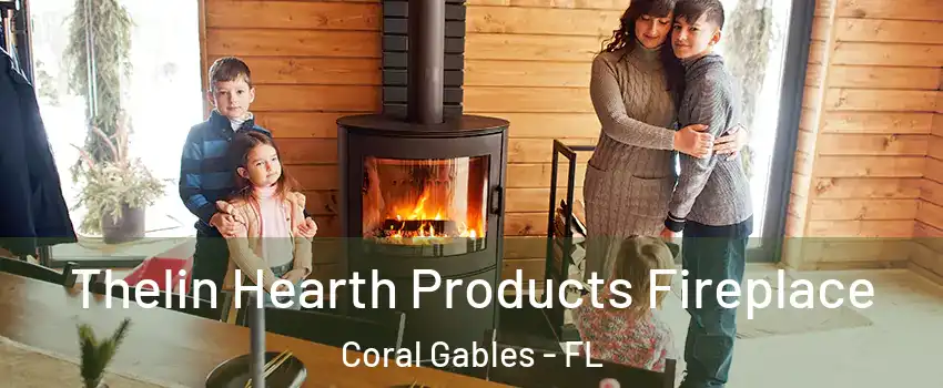  Thelin Hearth Products Fireplace Coral Gables - FL